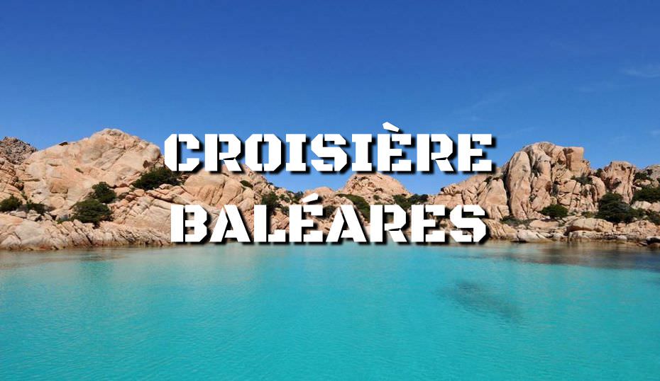 Croisière Baléares en catamaran ou monocoque